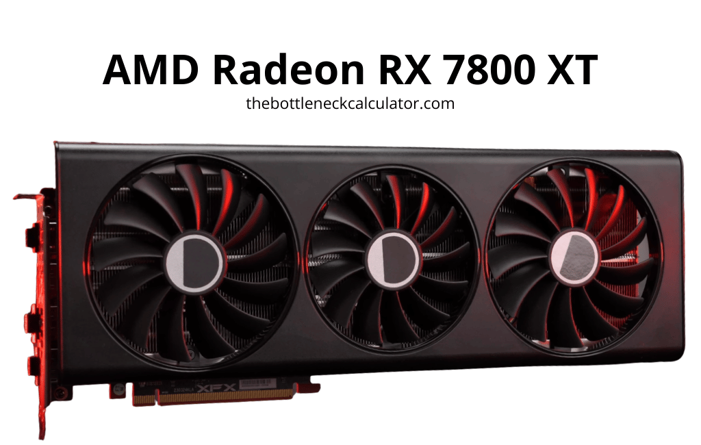 Best GPUs for Gaming in 2025 According to Purpose & Budget 9 AMD Radeon RX 7800 XT