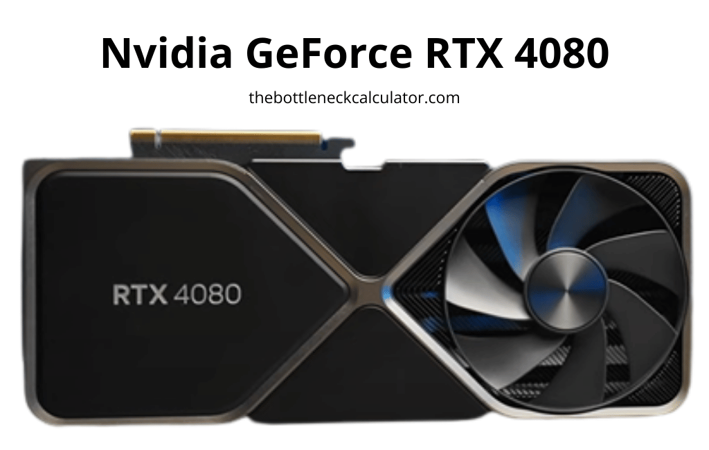 Best GPUs for Gaming in 2025 According to Purpose & Budget 3 Nvidia GeForce RTX 4080