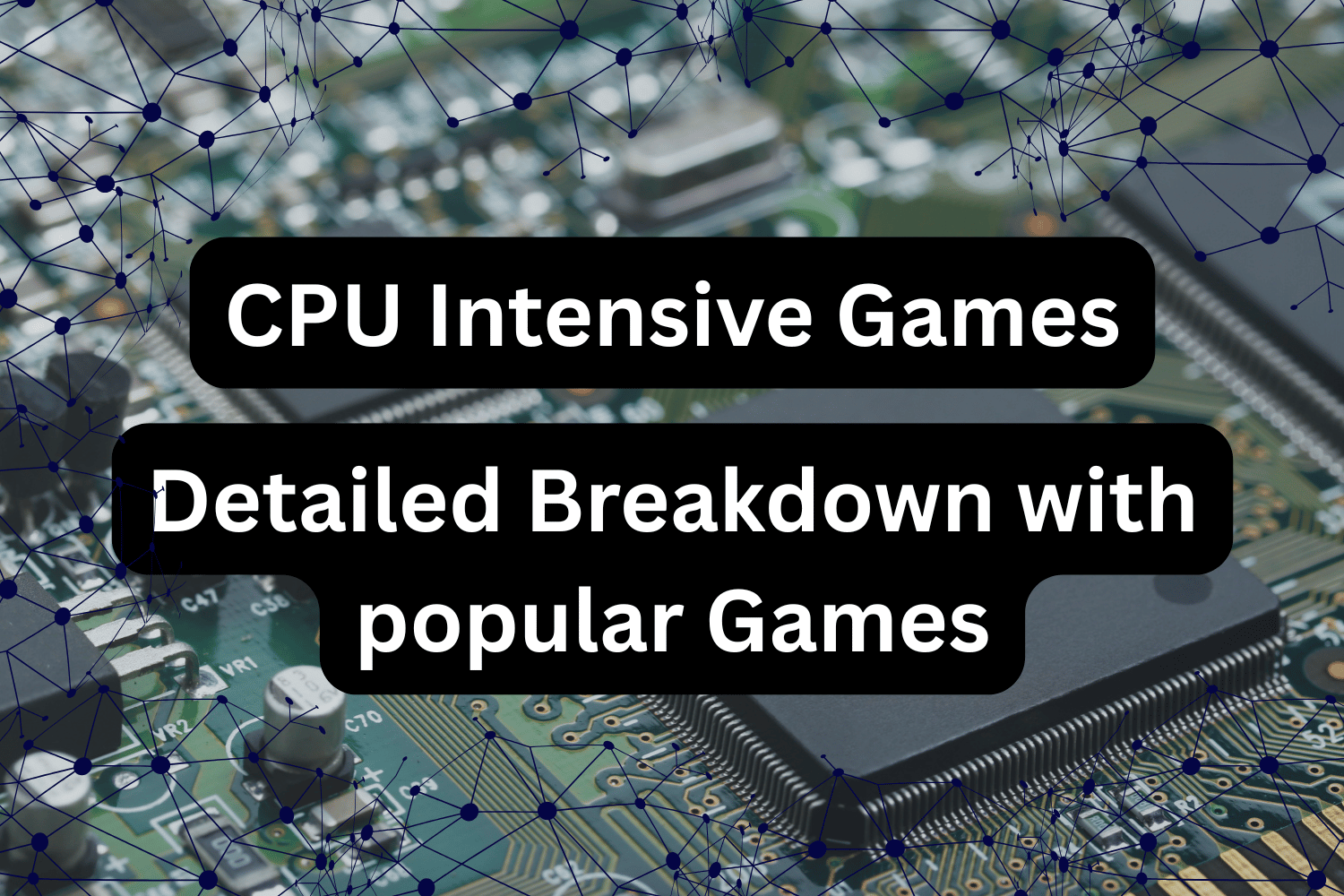 cpu intensive games