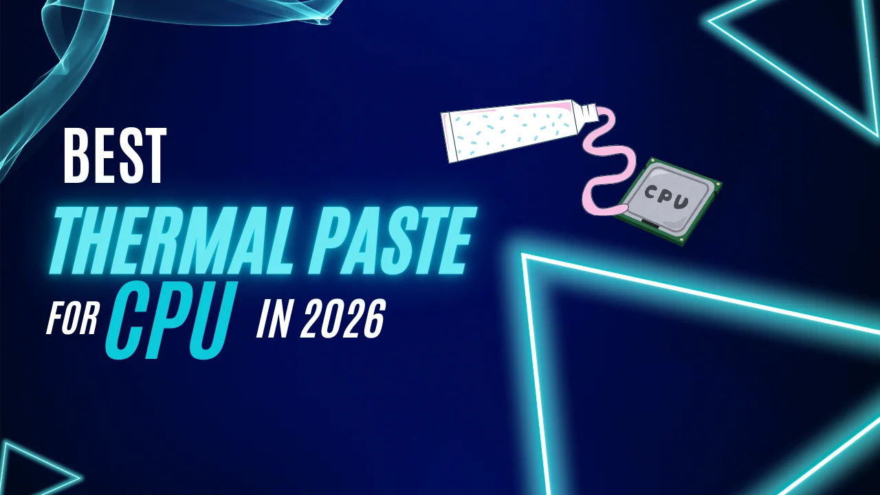 best thermal paste for cpu