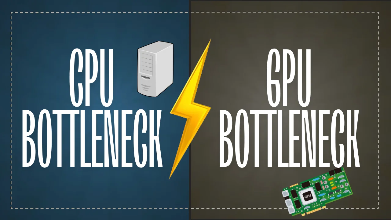 cpu bottleneck vs gpu bottleneck
