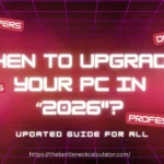 when to upgrade your pc