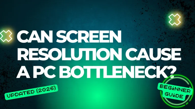 Can Screen Resolution Cause a PC Bottleneck?