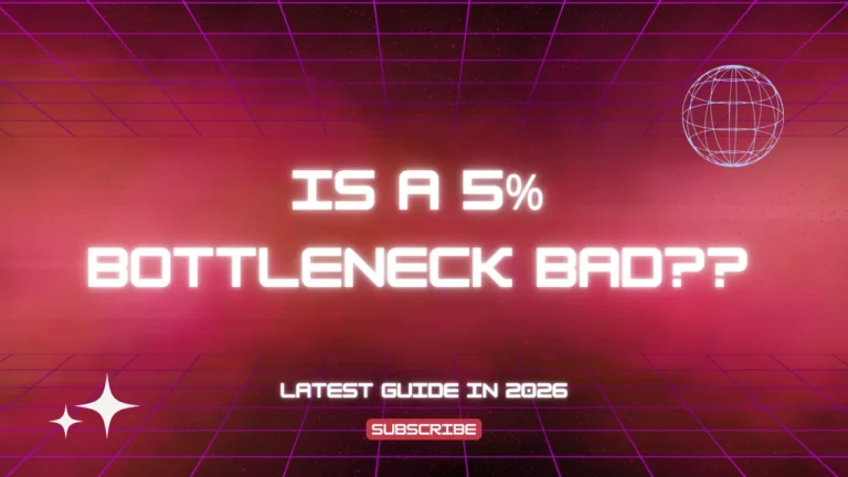 is a 5% bottleneck bad